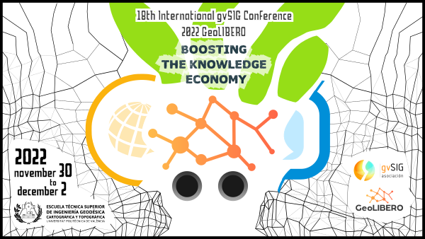 18th International gvSIG Conference / GeoLIBERO Conference 2022